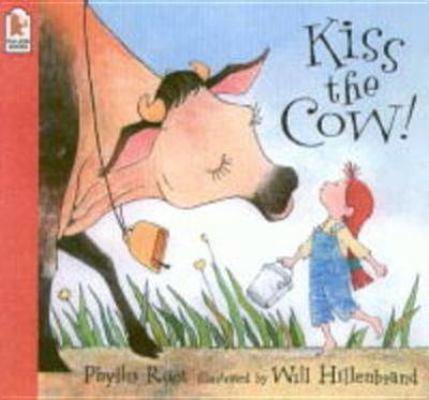 Kiss the Cow! 0744589150 Book Cover