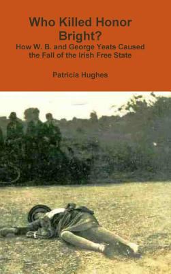 Who Killed Honor Bright? 1909275026 Book Cover