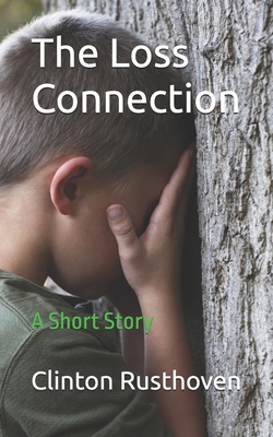 The Loss Connection B0D7H6V18S Book Cover