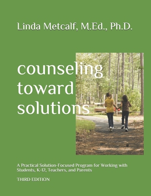 Counseling Toward Solutions: A Practical Soluti... 1727576810 Book Cover