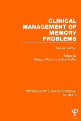 Clinical Management of Memory Problems (2nd Edn... 1848724217 Book Cover