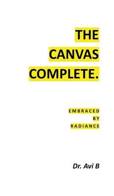 The Canvas Complete. 1972989197 Book Cover
