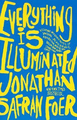 Everything Is Illuminated 0060529709 Book Cover