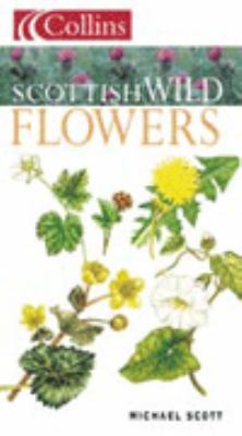 Scottish Wild Flowers 0002199823 Book Cover