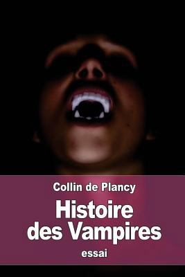 Histoire des Vampires [French] 1535090642 Book Cover