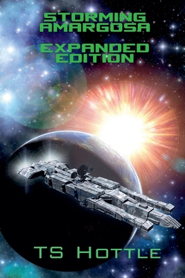Storming Amargosa - Expanded Edition B0F1C16LPJ Book Cover