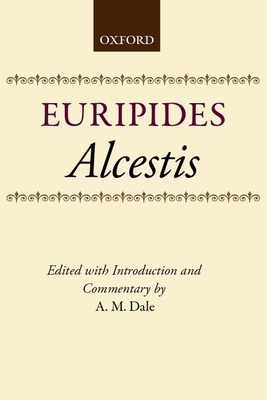 Alcestis 0198720971 Book Cover
