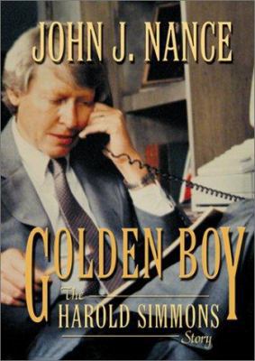 Golden Boy: The Harold Simmons Story 1571687475 Book Cover