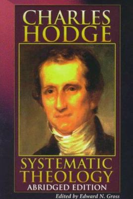 Systematic Theology: Abridged Edition 0875522246 Book Cover