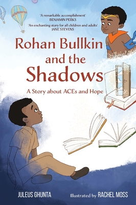 Rohan Bullkin and the Shadows: A Story about AC... 1953747043 Book Cover