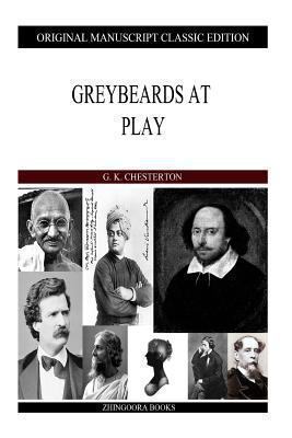 Greybeards At Play 1484129008 Book Cover