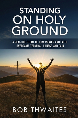Standing on Holy Ground B0FTKX63LD Book Cover
