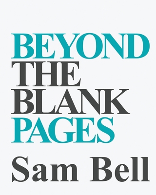 Beyond the Blank Pages 1465287094 Book Cover