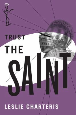 Trust the Saint 1477842942 Book Cover