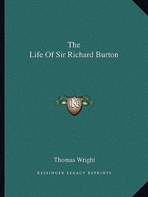 The Life Of Sir Richard Burton 1162700025 Book Cover