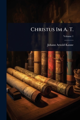 Christus Im A. T. 1024461246 Book Cover