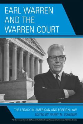 Earl Warren and the Warren Court: The Legacy in... 0739116355 Book Cover