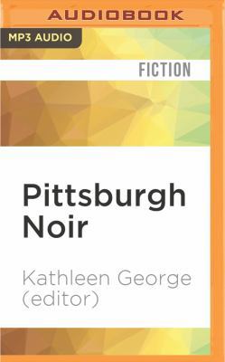 Pittsburgh Noir 1522692436 Book Cover