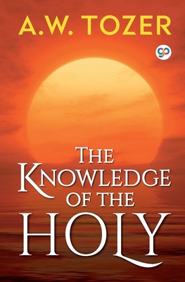 The Knowledge of the Holy 9389157137 Book Cover