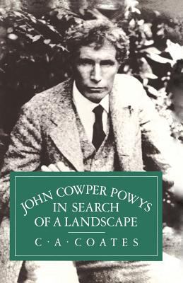 John Cowper Powys in Search of a Landscape 1349062170 Book Cover