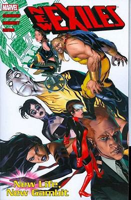 New Exiles 1: New Life, New Gambit 0785126198 Book Cover