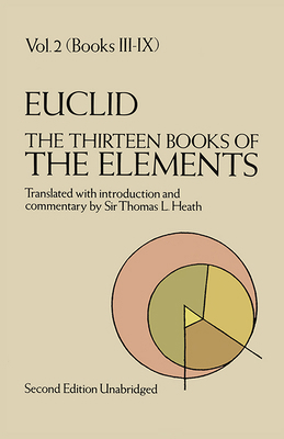 The Thirteen Books of the Elements, Vol. 2: Vol... 0486600890 Book Cover