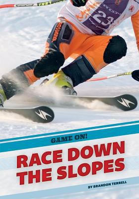 Race Down the Slopes 1632350505 Book Cover
