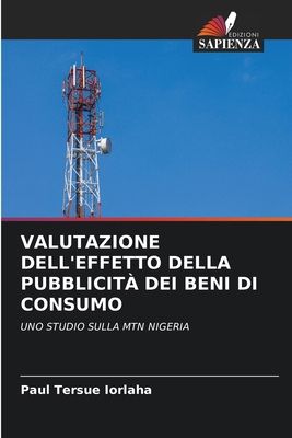 Valutazione Dell'effetto Della Pubblicità Dei B... [Italian] 6208263379 Book Cover