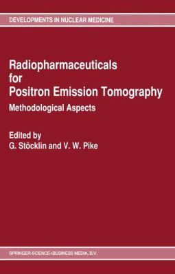 Radiopharmaceuticals for Positron Emission Tomo... 9048142857 Book Cover