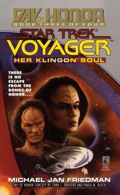 Her Klingon Soul: Star Trek Voyager: Day of Hon... 1451641702 Book Cover