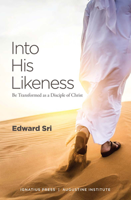Into His Likeness: Be Transformed as a Disciple... 0999375652 Book Cover