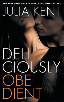 Deliciously Obedient 149733098X Book Cover