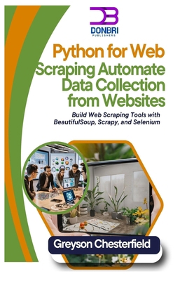 Python for Web Scraping: Automate Data Collecti... B0DPZRZTHH Book Cover