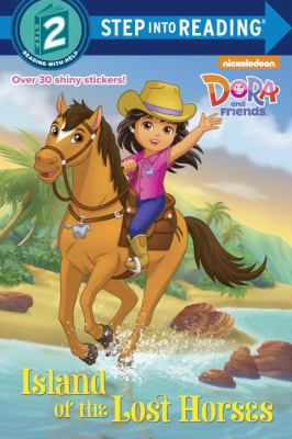 Island of the Lost Horses (Dora and Friends) 0553520938 Book Cover