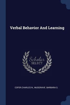 Verbal Behavior And Learning 1377067688 Book Cover