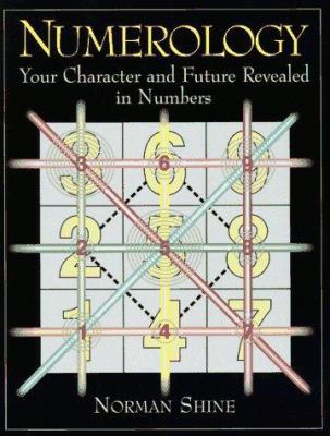 Numerology: Your Character and Future Revealed ... 0671503030 Book Cover