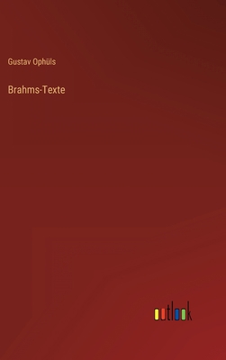 Brahms-Texte [German] 3368284177 Book Cover