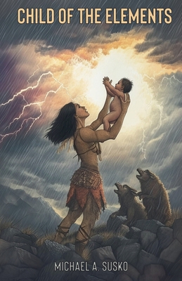 Child of the Elements 139326364X Book Cover