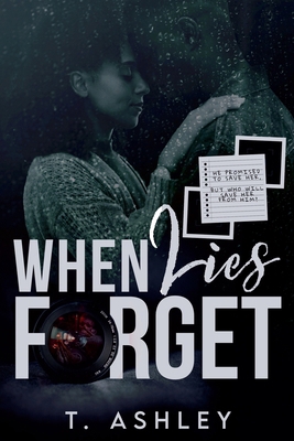 When Lies Forget B0FBS9VXF9 Book Cover