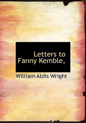 Letters to Fanny Kemble, 1140078674 Book Cover