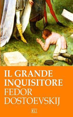 F. Dostoevskij. Il Grande Inquisitore [Italian] 036898723X Book Cover