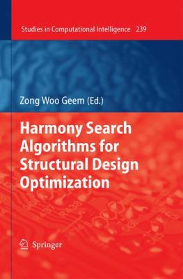 Harmony Search Algorithms for Structural Design... 3642034497 Book Cover
