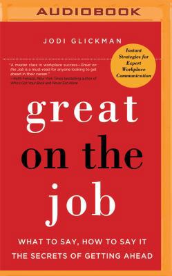 Great on the Job: What to Say, How to Say It. t... 1531881475 Book Cover