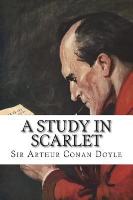 A Study in Scarlet 1514698854 Book Cover