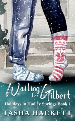 Waiting for Gilbert 196577802X Book Cover
