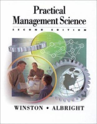 Practical Management Science: Spreadsheet Model... 0534371353 Book Cover