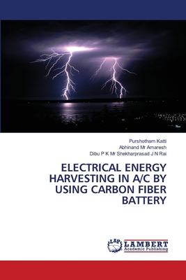 Electrical Energy Harvesting in A/C by Using Ca... 6208169828 Book Cover