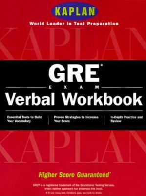 Kaplan GRE Exam Verbal Workbook 0684868954 Book Cover