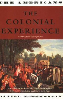 The Colonial Experience (The Americans, Vol. 1) 1842120735 Book Cover