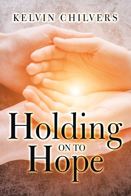 Holding on to Hope 198459415X Book Cover